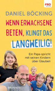Wenn Erwachsene beten, klingt das langweilig